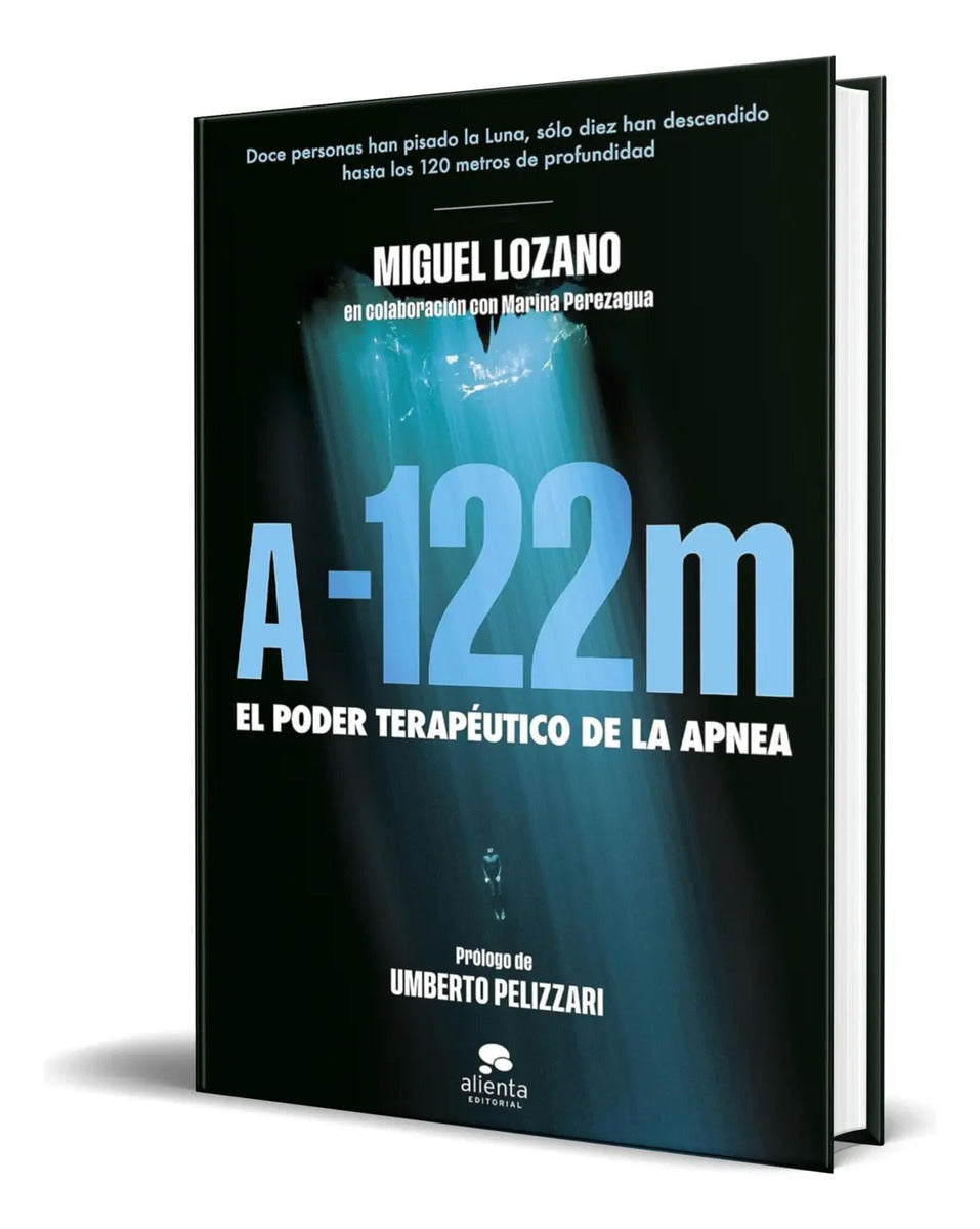 Portada de Libro A -122 Metros [ El Poder Terapéutico De La Apnea ]