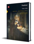 Portada de Libro Pasteur: Vida Y Obra [ Fondo De Cultura Económica ], De Manuel Martínez Báez. Editorial Fondo De Cultura Ec…