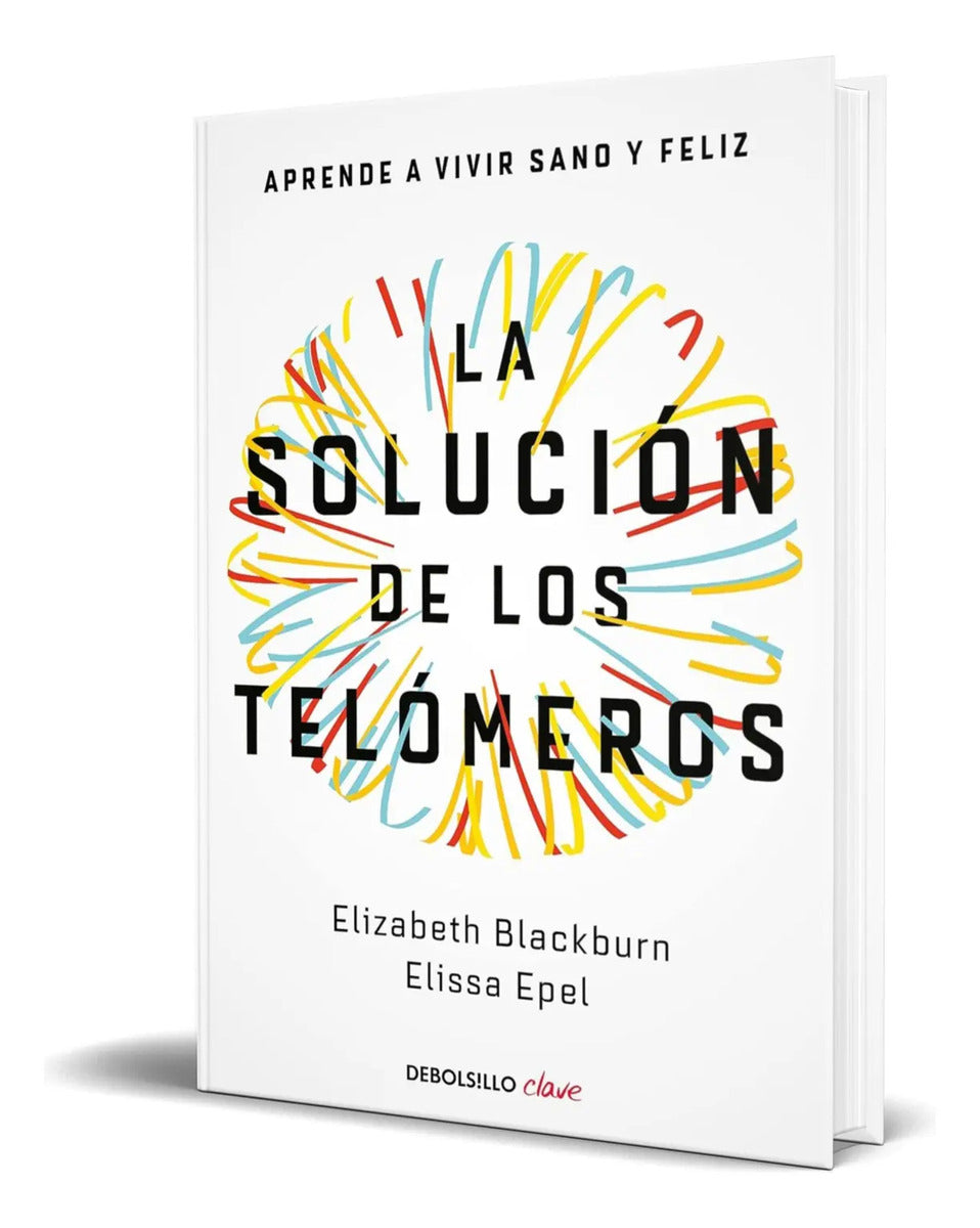 Portada de Libro La Solución De Los Telómeros [ Elizabeth Blackburn ]