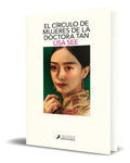 Portada de Libro El Círculo De Mujeres De La Doctora Tan [ Original ]