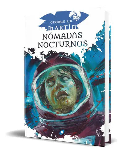 Portada de Nómadas Nocturnos, De George R. R. Martin. Editorial Ediciones Gigamesh, Tapa Blanda En Español, 2022