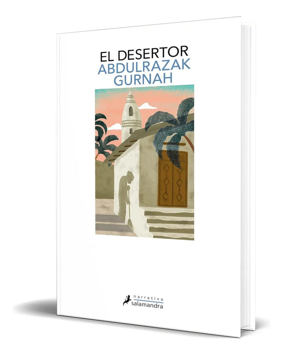 Portada de Libro El Desertor [ Abdulrazak Gurnah ] Original