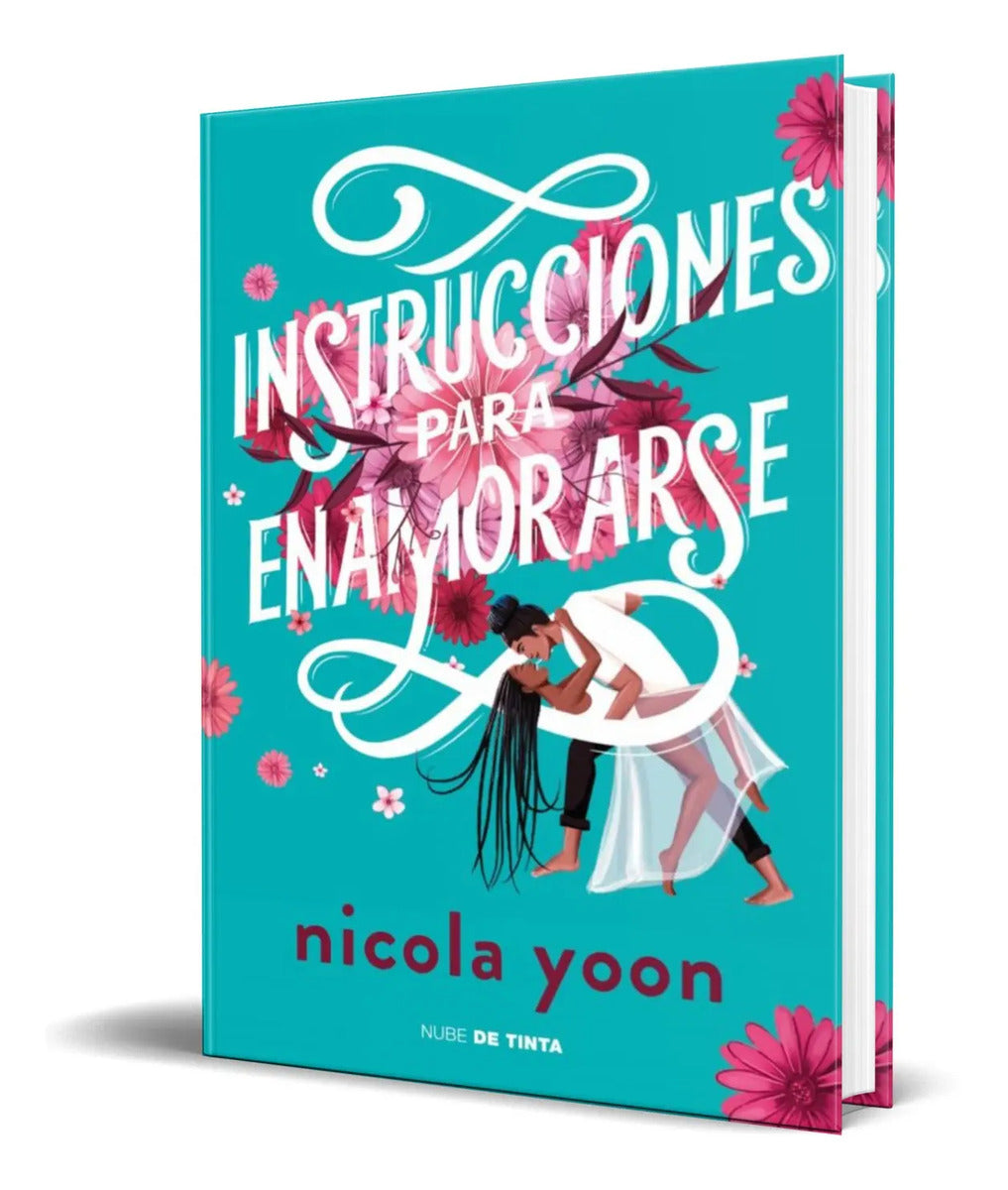 Portada de Libro Instrucciones Para Enamorarse [ Nicola Yoon ] Original