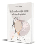 Portada de Libro Mi Vida Con Fibromialgia Y Otras Enfermedades Crónicas