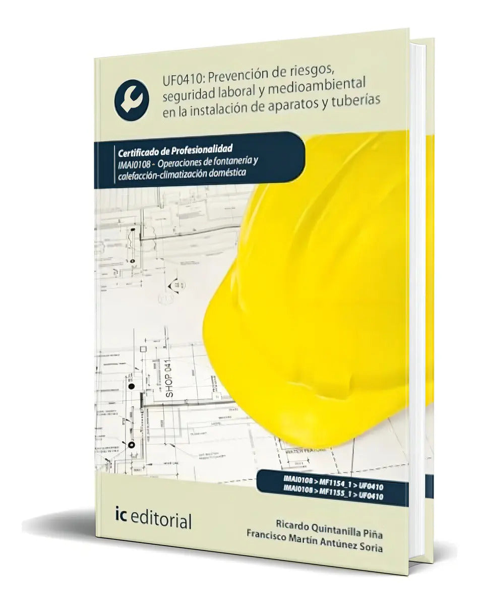Portada de Libro Prevención De Riesgos, Seguridad Laboral [ Original ], De Ricardo Quintanilla Piña. Ic Editorial, Tapa Blan…