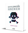 Portada de Libro Civilizacion Hacker [ Alberto Quian ] Original