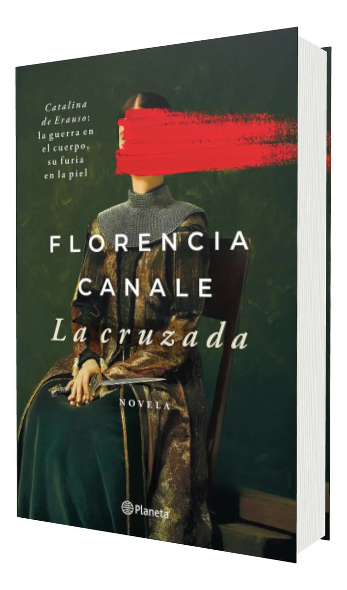 Portada de La Cruzada [ Florencia Canale ] Novela Histórica Planeta