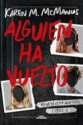 Portada de Libro Alguien Ha Vuelto [ Karen M. Mcmanus ] Original