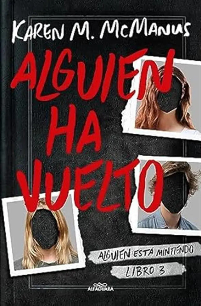Portada de Libro Alguien Ha Vuelto [ Karen M. Mcmanus ] Original