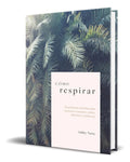 Portada de Libro Cómo Respirar [ 25 Prácticas Sencillas ] Original