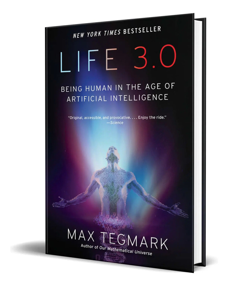 Portada de Libro Life 3.0 Human In The Age Of Artificial Intelligence