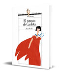 Portada de Libro El Retrato De Carlota [ Ana Alcolea ] Original