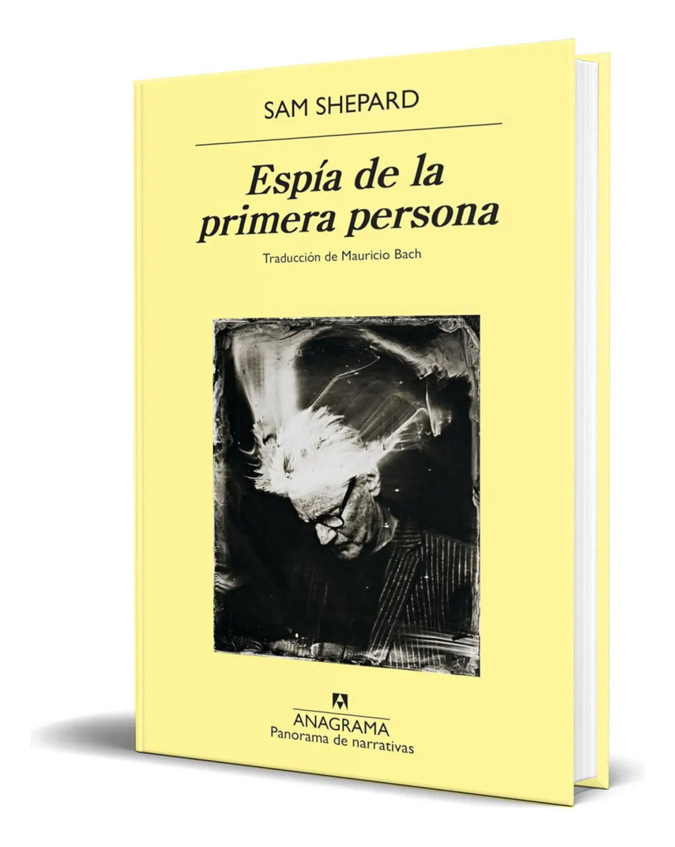 Portada de Libro Espía De La Primera Persona [ Sam Shepard ] Original