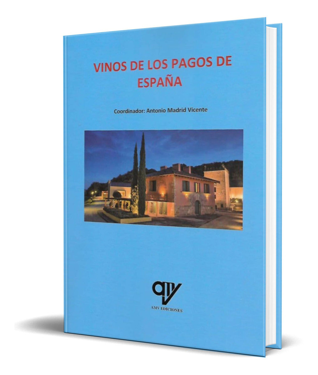 Portada de Libro Los Vinos De Los Pagos De España [ Original ]