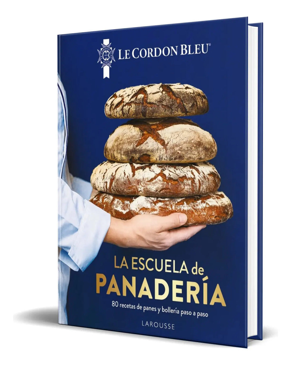 Portada de Libro La Escuela De Panadería [ Pasta Dura ] Original