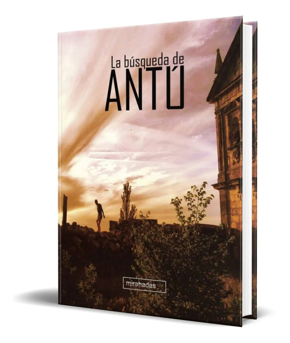 Portada de Libro La Busqueda De Antu [ Antu ] Original
