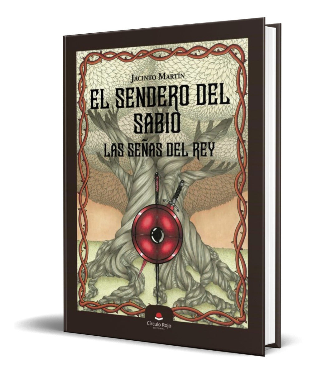 Portada de Libro El Sendero Del Sabio [ Las Señas Del Rey ] Original