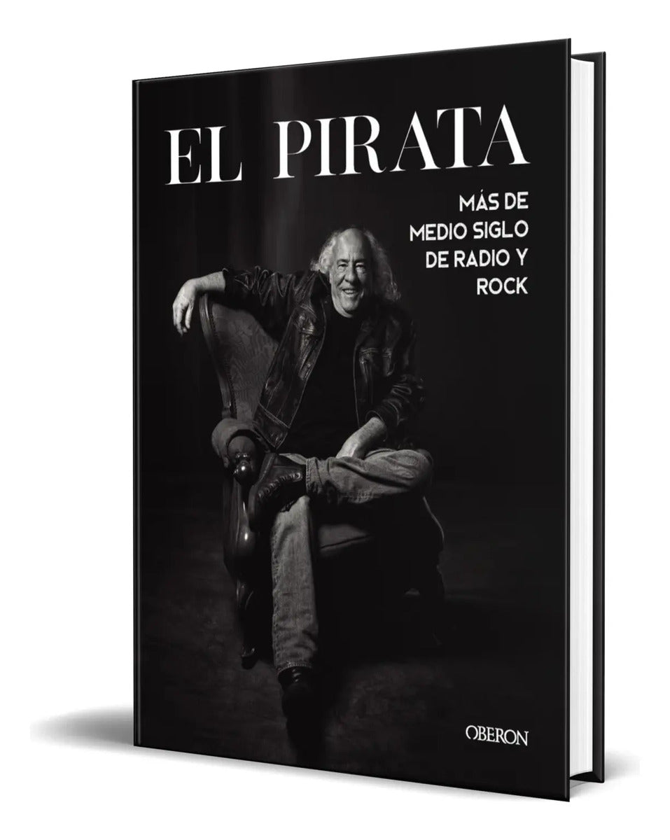 Portada de Libro El Pirata Más De Medio Siglo De Radio Y Rock Original