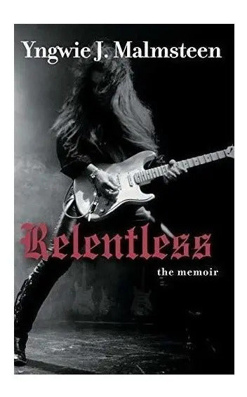Portada de Relentless - Yngwie J. Malmsteen
