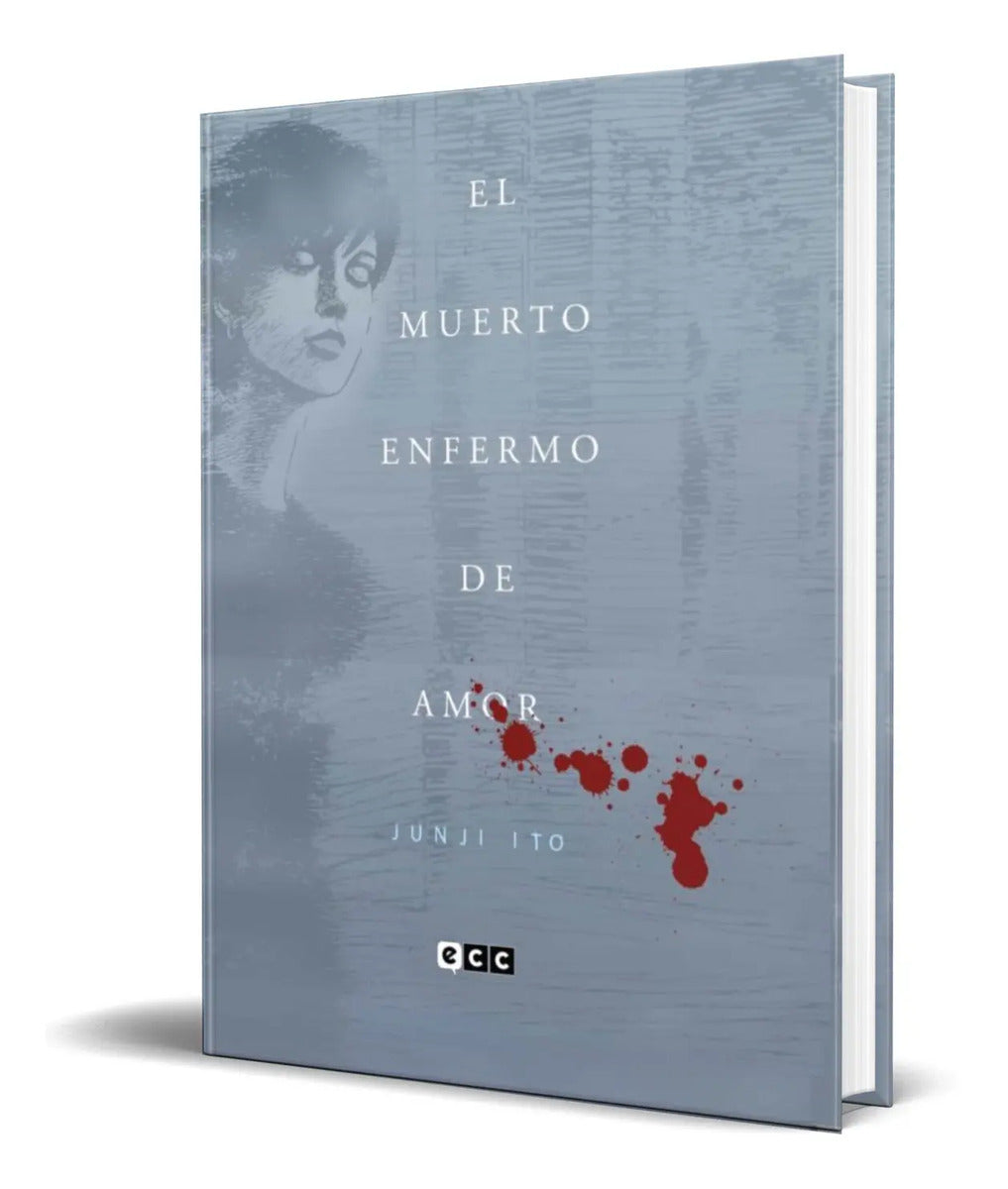 Portada de Libro El Muerto Enfermo De Amor [ Junji Ito ] Original