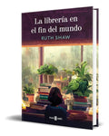 Portada de Libro La Librería En El Fin Del Mundo [ Ruth Shaw ] Original