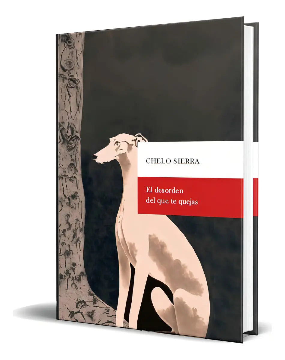Portada de Libro El Desorden Del Que Te Quejas [ Chelo Sierra] Original, De Chelo Sierra. Editorial Editora Regional De Extr…