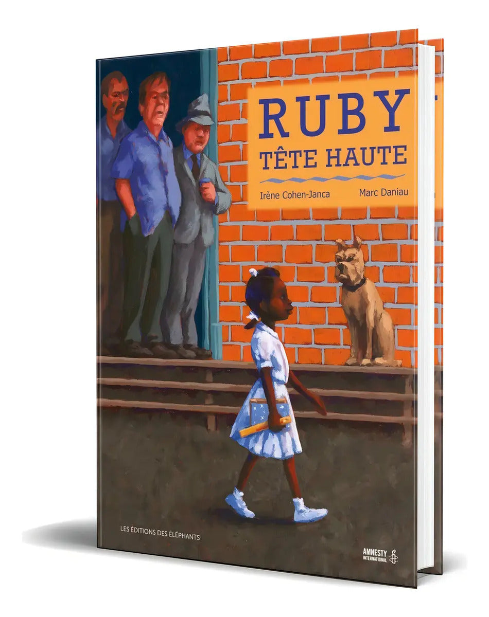 Portada de Libro Ruby [ Tête Haute ] Original, De Irene Cohen Janca. Editorial Editions Des Éléphants, Tapa Blanda En Francé…