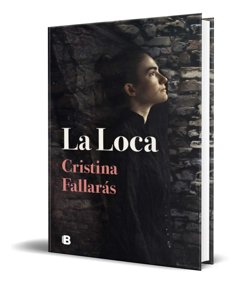 Portada de Libro La Loca [ Cristina Fallaras ] Original