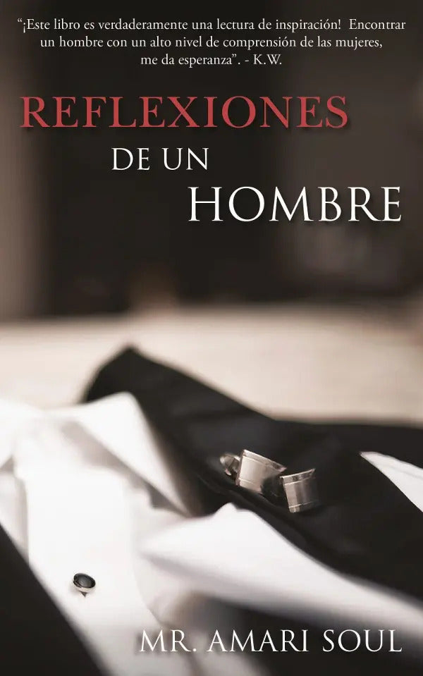 Portada de Reflexiones De Un Hombre, De Mr. Amari Soul