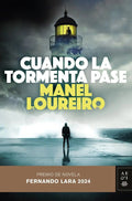 Portada de Cuando La Tormenta Pase, De Manel Loureiro., Vol. 0. Editorial Editorial Planeta, Tapa Dura, Edición 0 En Español…