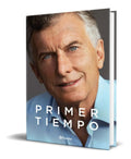 Portada de Libro Primer Tiempo - Mauricio Macri [ Original ]