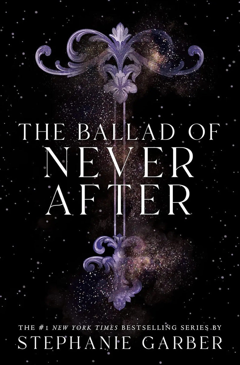 Portada de The Ballad Of Never After Vol.2 [ Stephanie Garber] Original