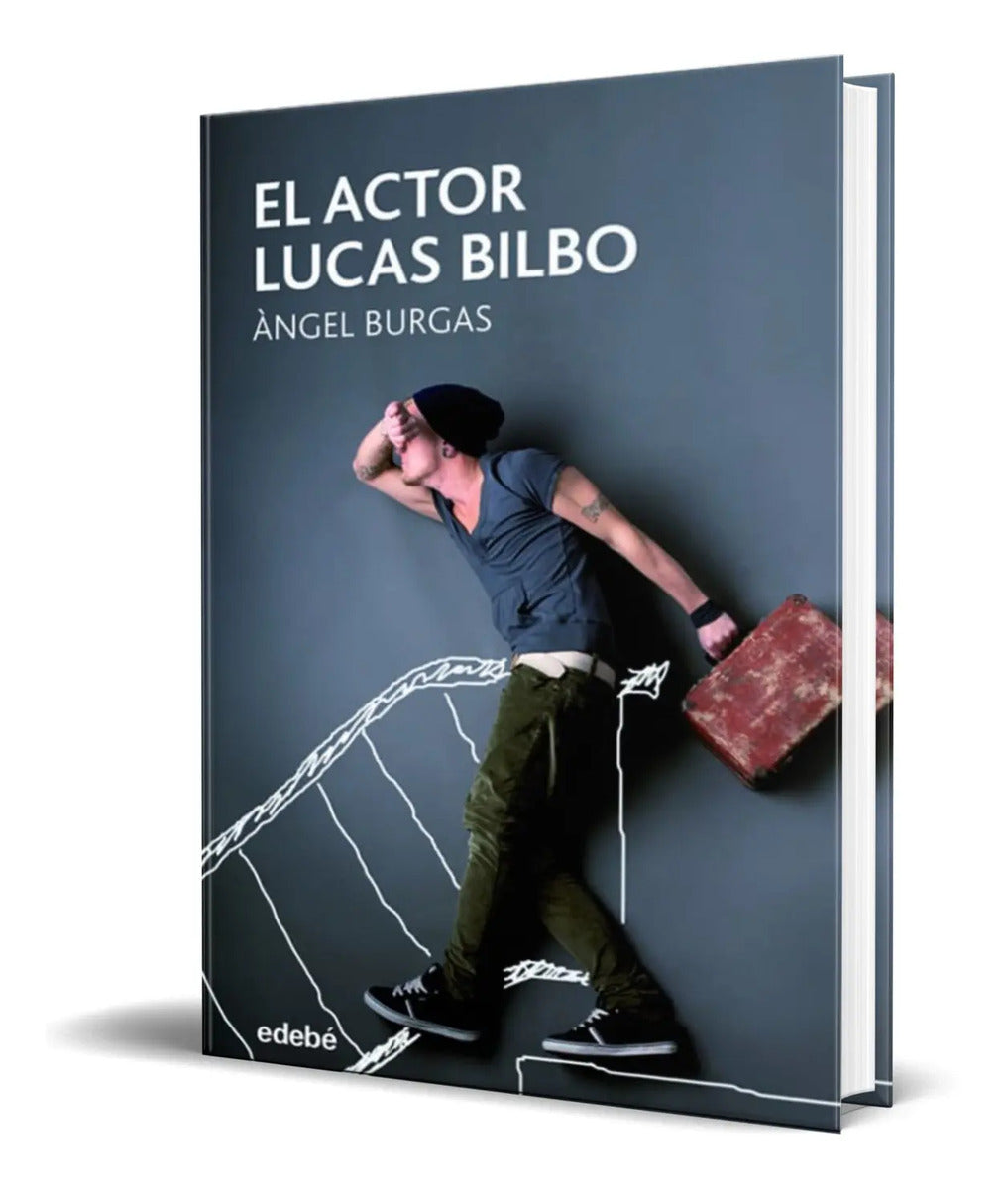Portada de Libro El Actor Lucas Bilbo [ Angel Burgas ] Original