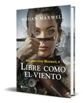 Portada de Libro Las Guerreras Maxwell Vol.9 [ Libre Como El Viento ]