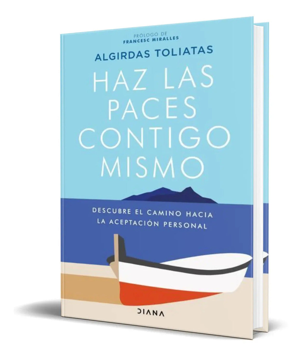 Portada de Libro Haz Las Paces Contigo Mismo [ Algirdas T. ] Original