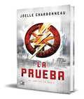Portada de Libro La Prueba [ Joelle Charbonneau ] Original