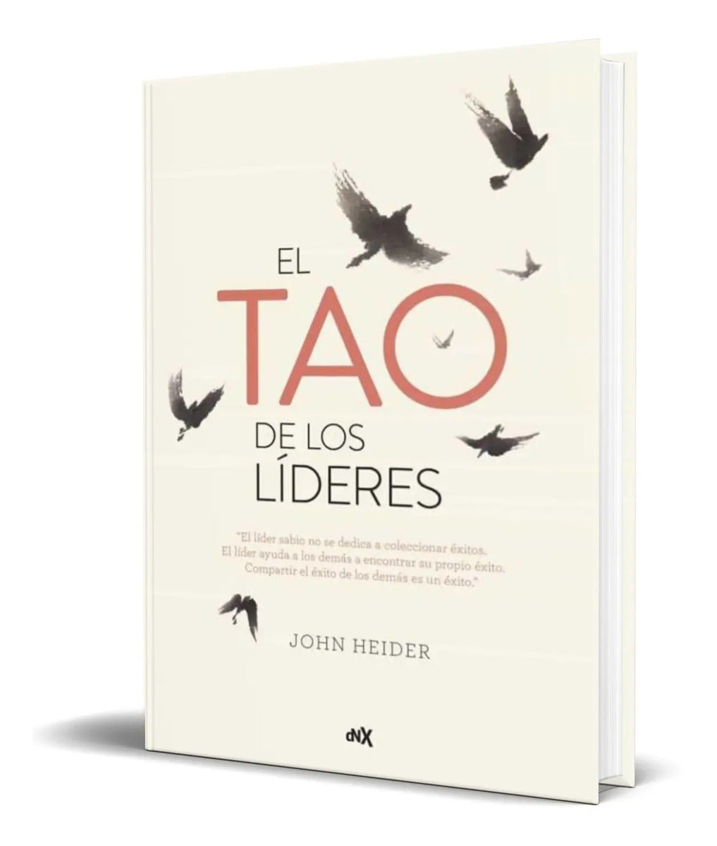 Portada de Libro El Tao De Los Líderes [ John Heider ] Original