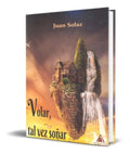 Portada de Libro Volar, Tal Vez Soñar [ Juan Solaz ] Original