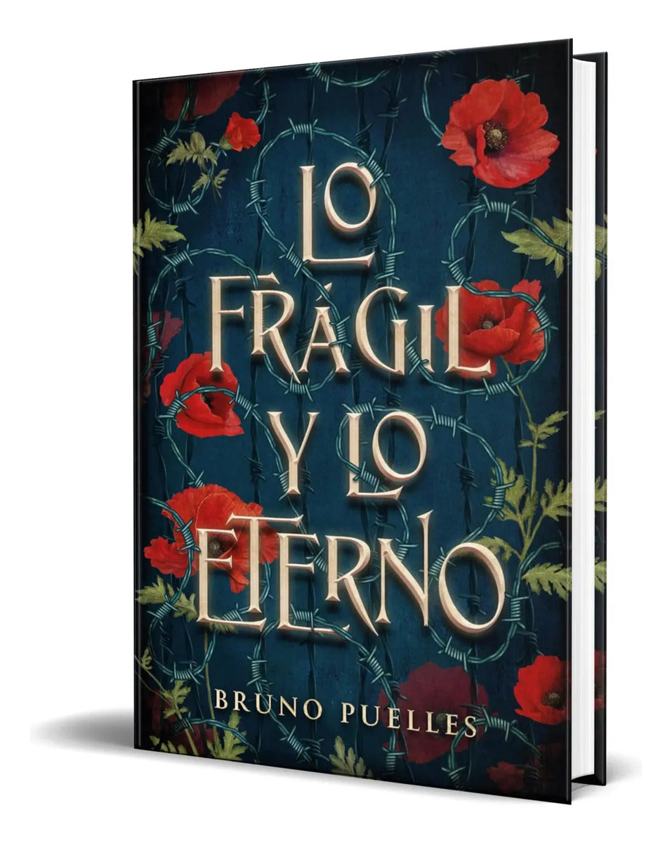 Portada de Libro Lo Frágil Y Lo Eterno [ Bruno Puelles ] Original