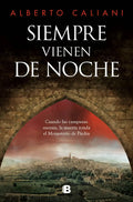 Portada de Siempre Vienen De Noche: Cuando Las Campanas Suenan, La Muerte Ronda El Monasterio De Piedra, De Alberto Caliani.…
