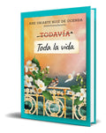 Portada de Libro Todavia Toda La Vida [ Ane Uriarte ] Original, De Ane Uriarte., Vol. 1. Editorial La Esfera De Los Libros,…