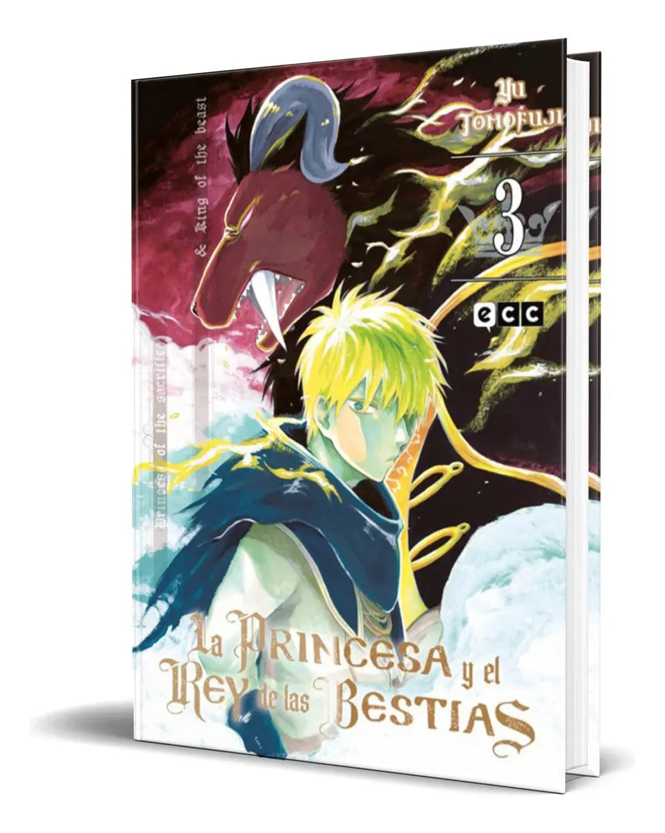 Portada de Libro La Princesa Y El Rey De Las Bestias Vol.3 Original, De Tomofuji Yuu., Vol. 3. Editorial Ecc, Tapa Blanda En…