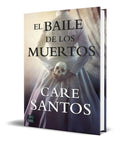 Portada de Libro El Baile De Los Muertos [ Care Santos ] Original