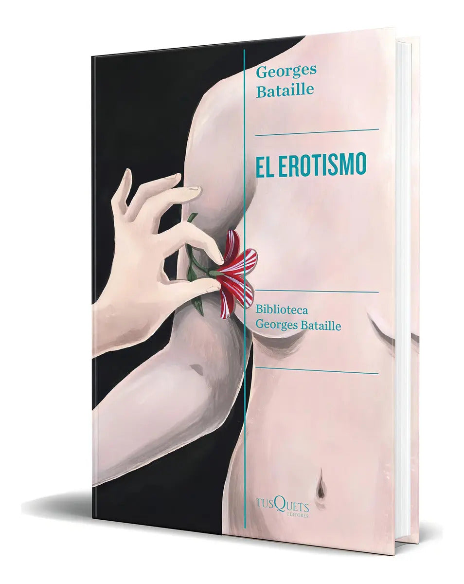 Portada de Libro El Erotismo [ Georges Bataille ] Original, De Georges Bataille., Vol. 1. Editorial Tusquets Editores S.a.,…