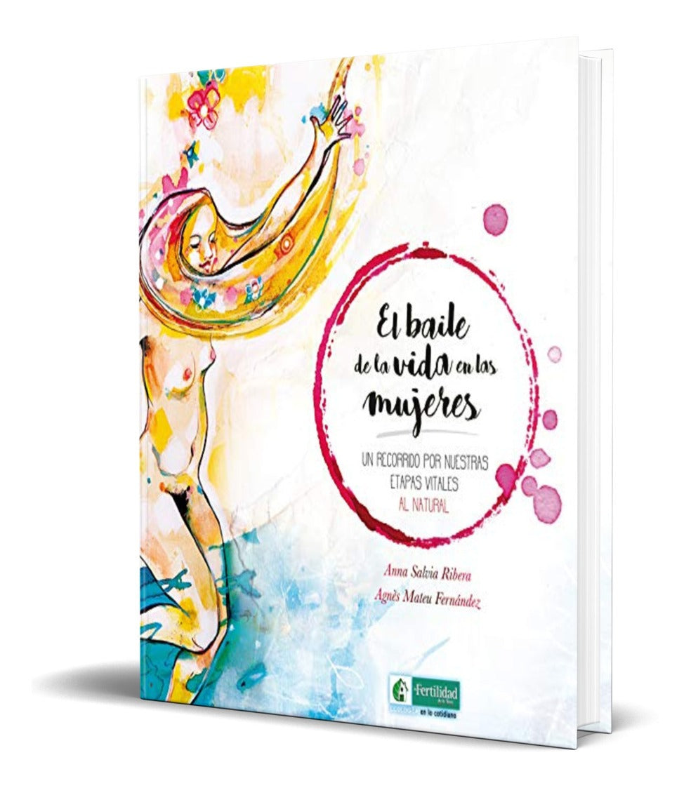 Portada de Libro El Baile De La Vida En Las Mujeres - Anna Salvia