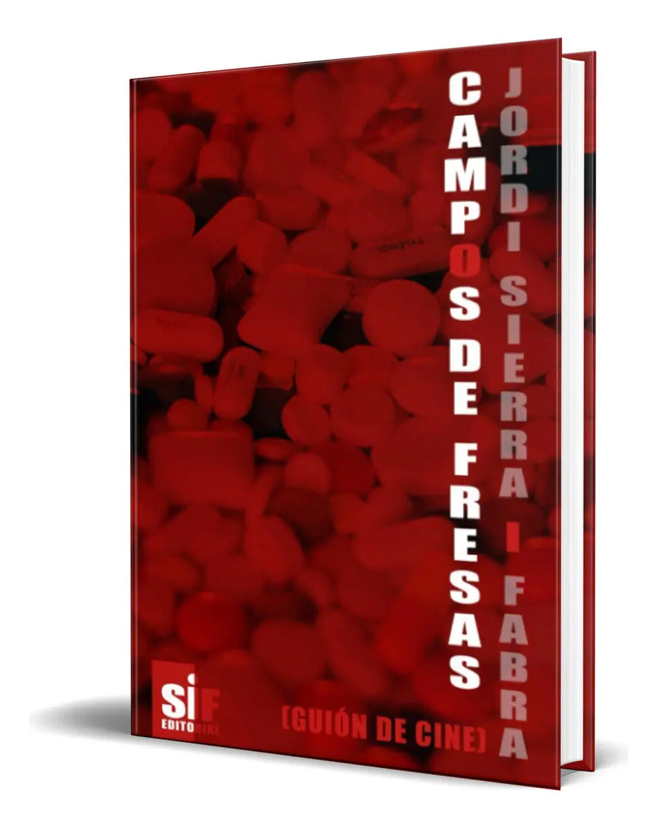 Portada de Libro Campos De Fresas [ Jordi Sierra I Fabra ] Original, De Jordi Sierra I Fabra. Editorial Independently Publis…