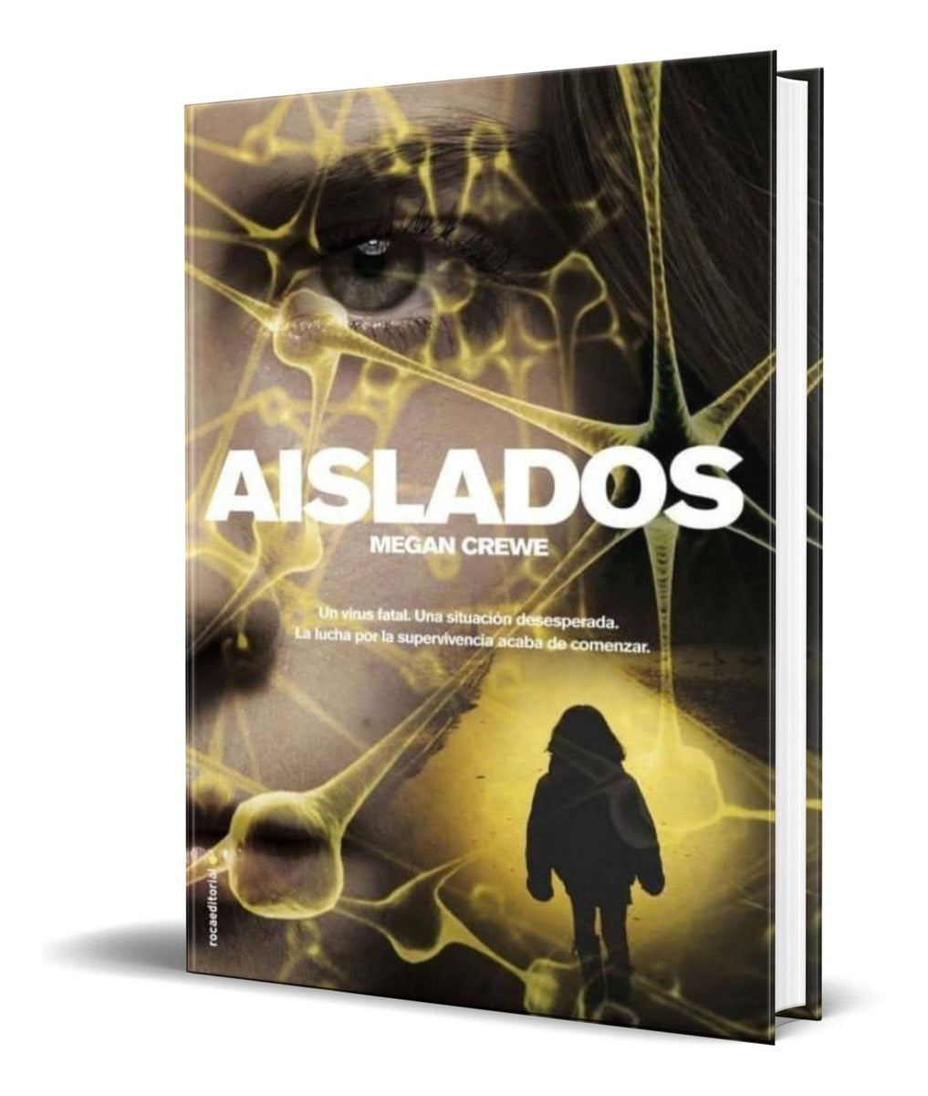 Portada de Libro Aislados [ Megan Crewe ] Original