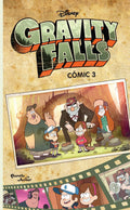 Portada de Gravity Falls. Cómic 3, De Disney. Disney Editorial Planeta Infantil México, Tapa Blanda En Español, 2018