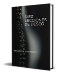 Portada de Libro Diez Lecciones De Deseo Benedicta Soderberg Original