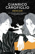 Portada de Rencor, De Gianrico Carofiglio. Editorial Duomo Ediciones, Tapa Blanda, Edición 1 En Español, 2023